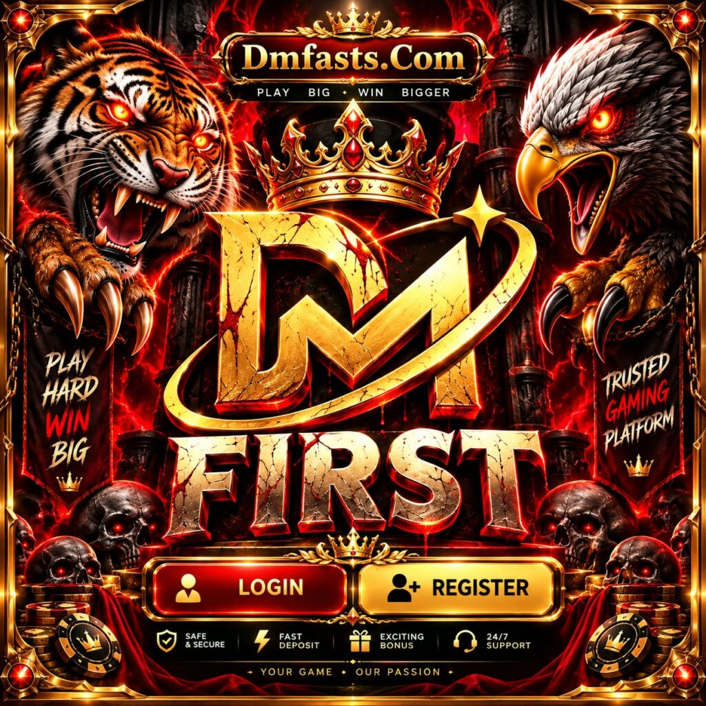 DM FIRST LOGIN & REGISTER NOW AND FREE 500 BONUS | DM FIRST LOGIN | DM FIRST LINK |